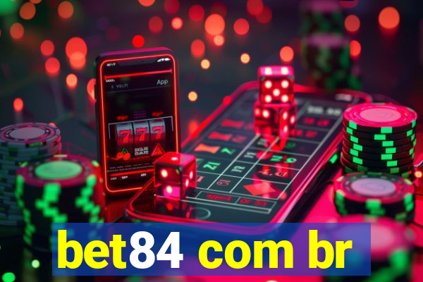 bet84 com br